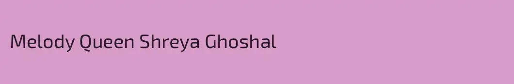 Melody Queen Shreya Ghoshal